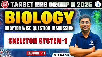 Biology – Skeleton System-1 | Lecture 14 | Target RRB Group D 2025