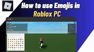 How To Use Emojis In Roblox On PC/Laptop | Put Emoji In Roblox Chat