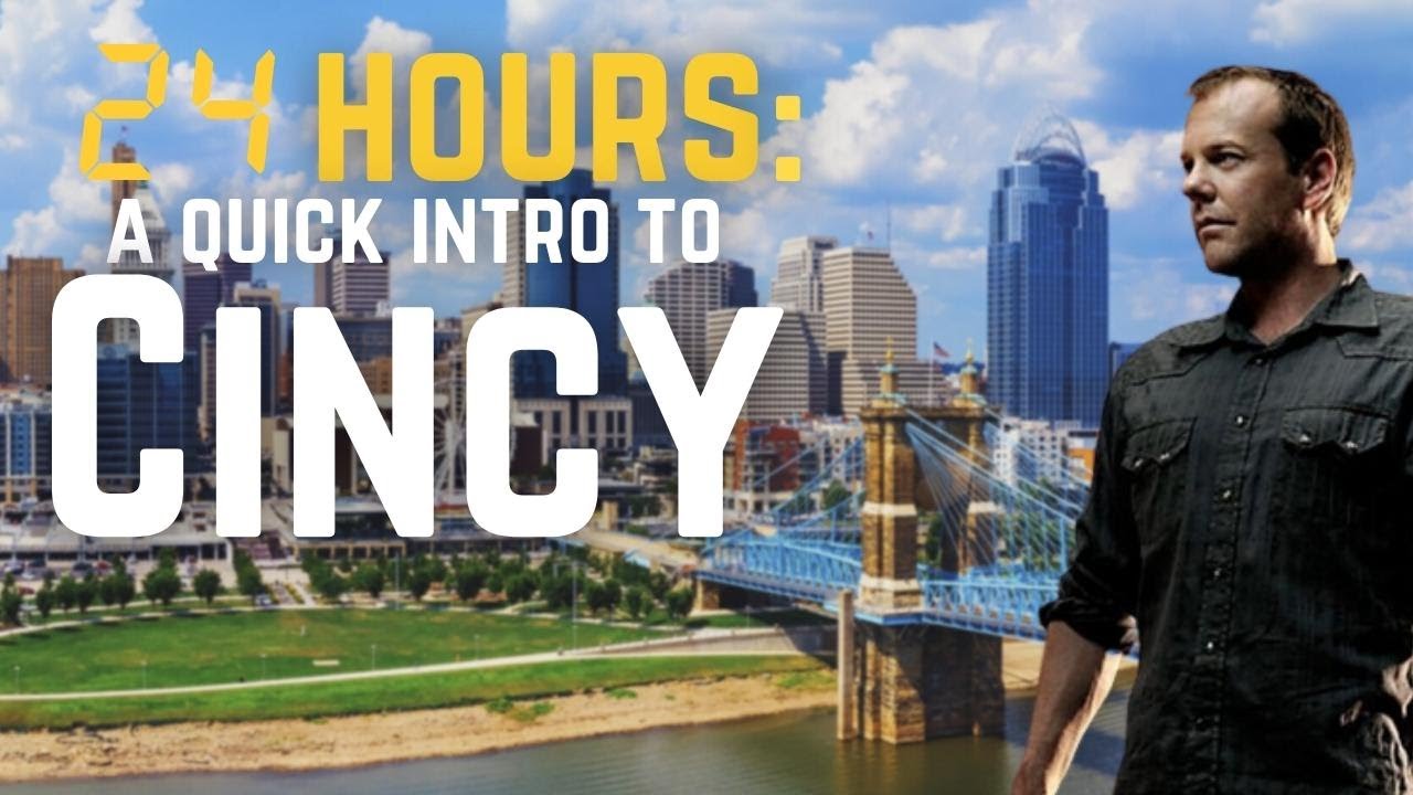 What You MUST Do In Cincinnati If You Only Have 24 Hours