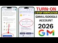 How to Turn On 2 Step Verification In Gmail Account 2026 | Two Step Verification Google Account