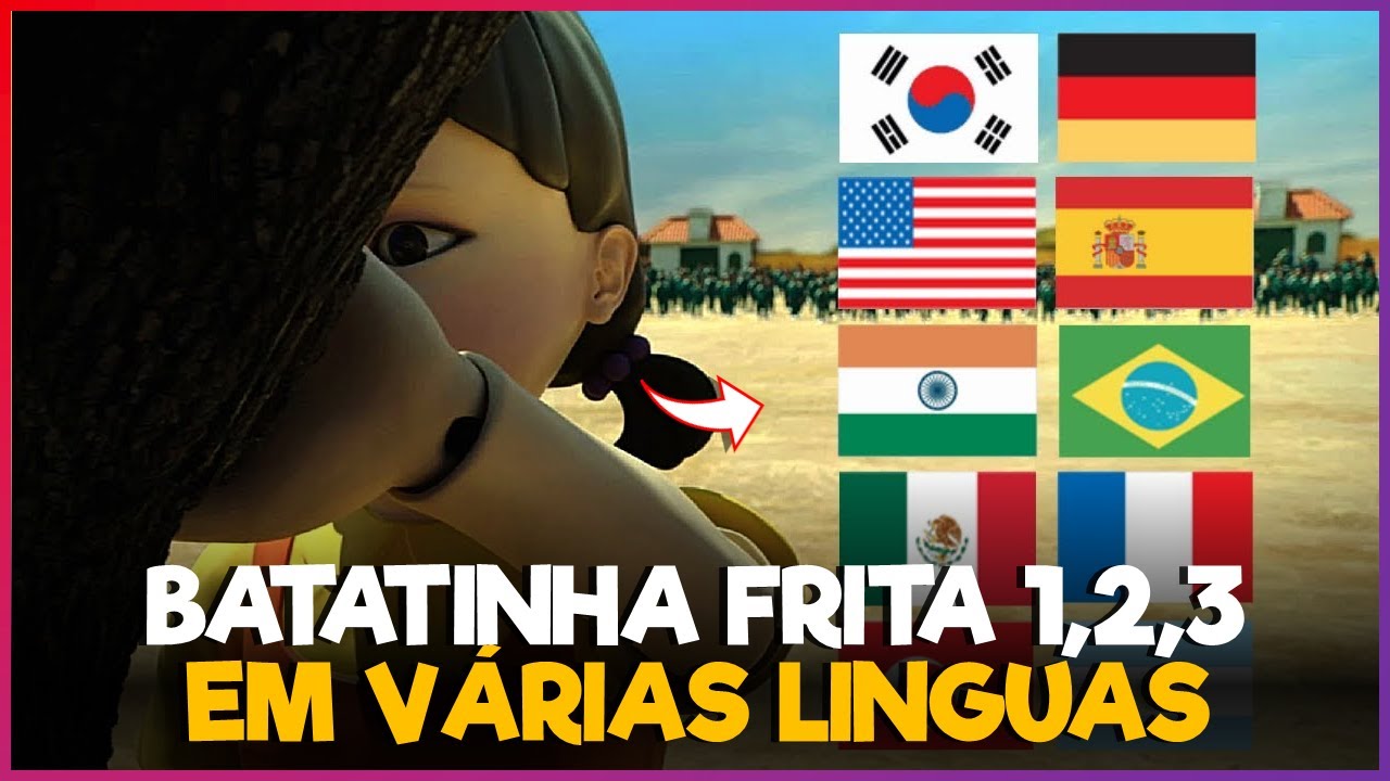Batatinha Frita 1,2,3 em 8 línguas diferentes! 🇺🇸🇰🇷🇧🇷🇹🇷🇪🇸🇩
