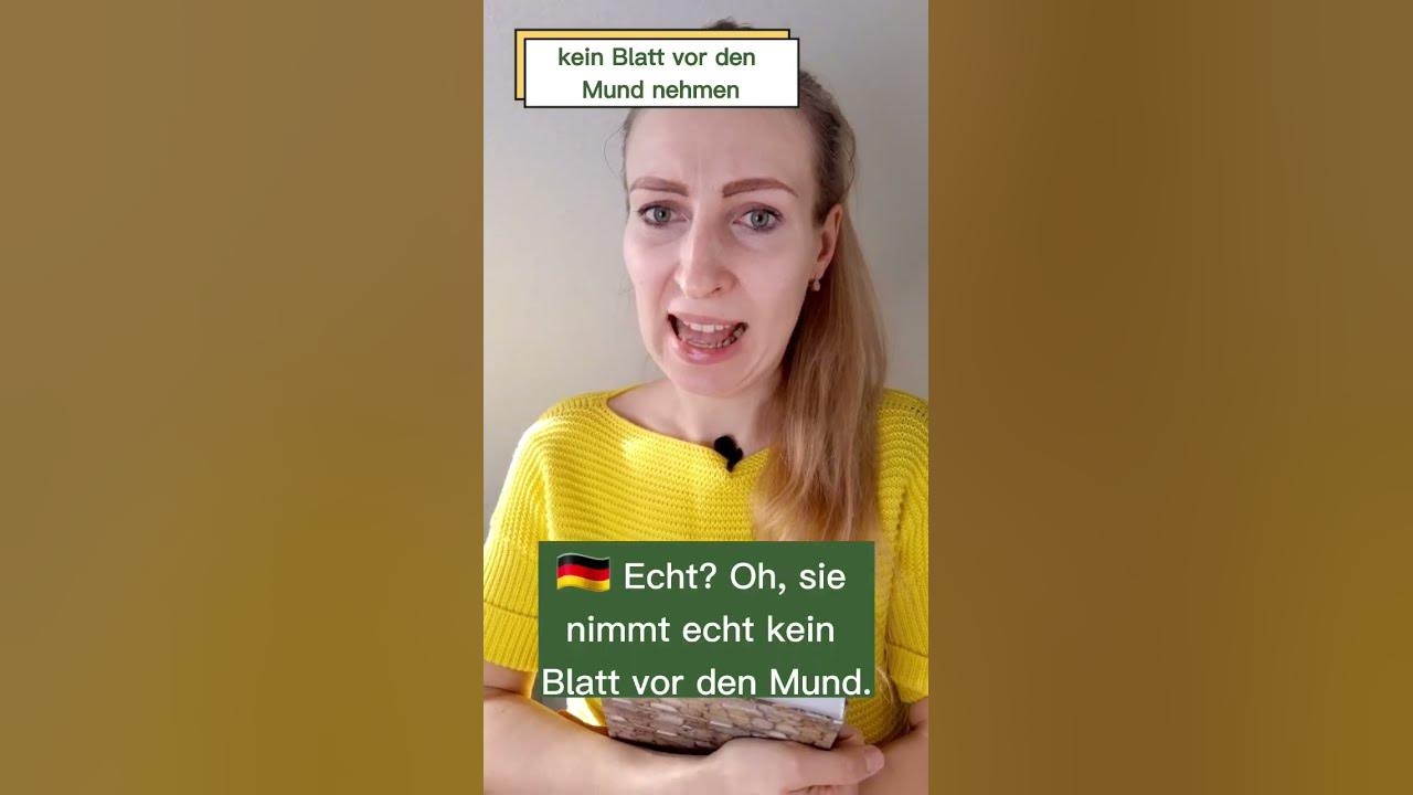 Deutsche Redewendungen Kein Blatt vor den Mund nehmen (Deusch lernen learn German немецкий
