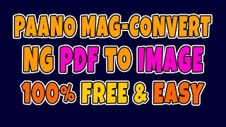 HOW TO CONVERT PDF TO IMAGE (JPG, JPEG)