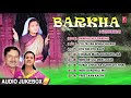 Barkha Garhwali Album Full Audio (Jukebox) | Narendra Singh Negi, Anuradha Nirala Mp3 Song