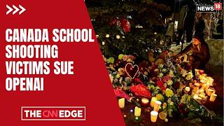 Canada School Shooting: Families Sue OpenAI | ChatGPT Role, AI Safety Debate | AI Under Fire-N18G