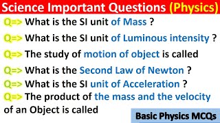 Science Gk Science Gk Questions In English Physics Gk Physics Gk Questions In English Si Unit Gk