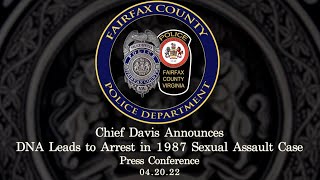 Press Conference: Chief Davis announces DNA leads to arrest in 1987 sexual assault case.