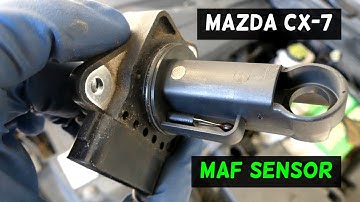 MAZDA CX-7 MAF SENSOR MASS AIR FLOW SENSOR REPLACEMENT | MAF SENSOR CX7
