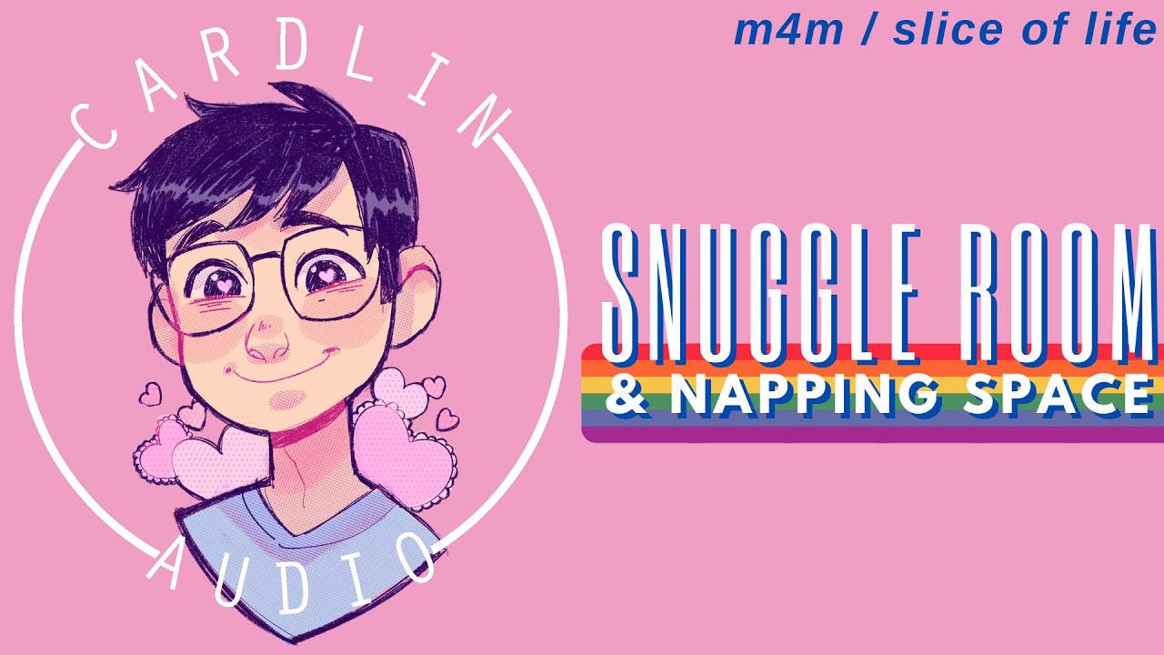 ASMR Voice: Snuggle Space and Cuddle Time [M4M] [Slice of Life] [Pride] [Cute/Funny]