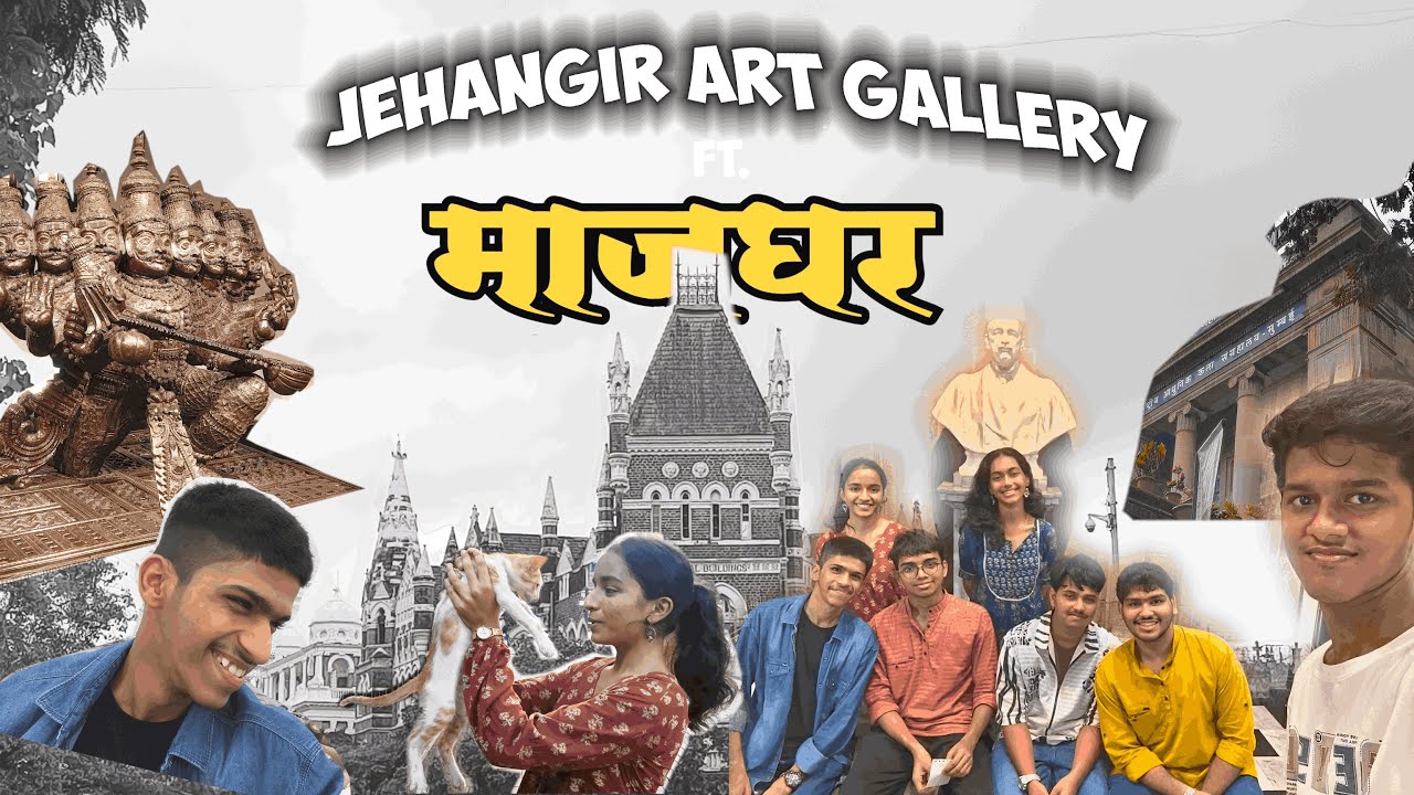 jehangir art gallery | ft.majghar | vlog | 2025 - YouTube