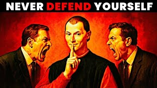 NEVER Defend Yourself - Machiavelli’s Trick to Flip the Power Instantly | philosophy 