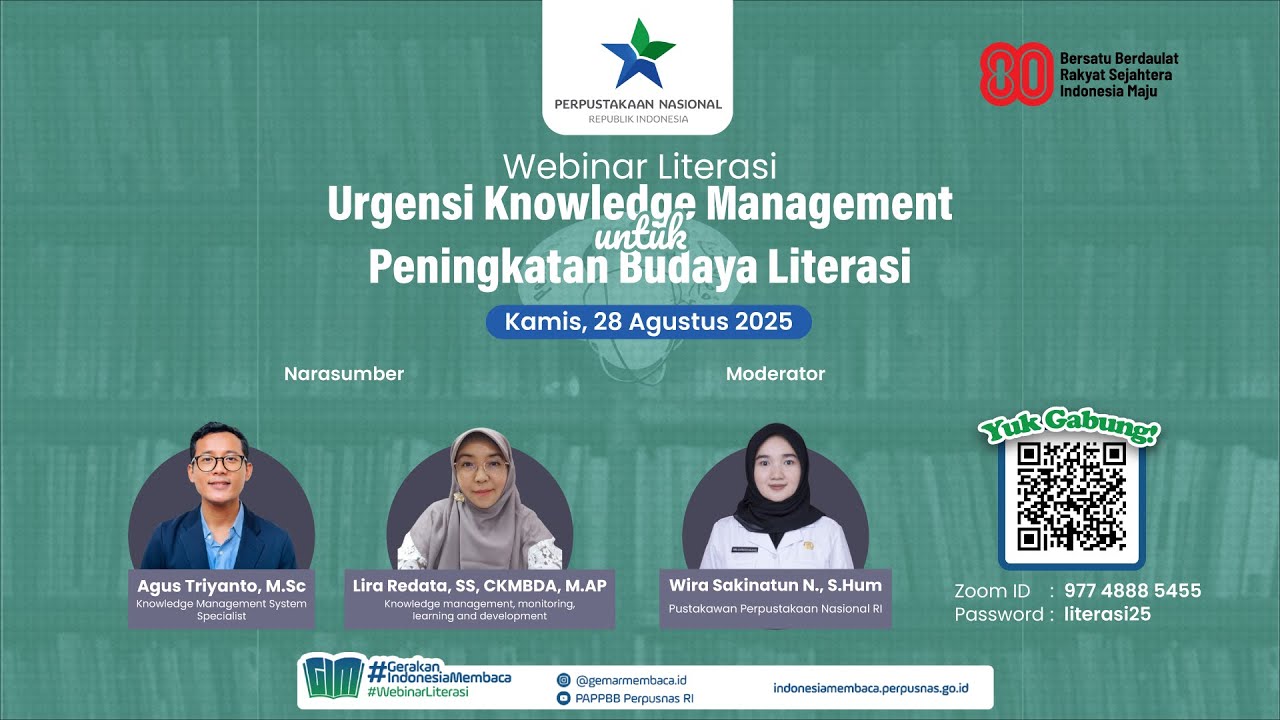 Webinar Literasi Urgensi Knowledge Management untuk Peningkatan Budaya Literasi