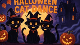 Halloween Cats Dance Tonight – Fun Spooky Cat Song for Kids 🎃🐱