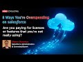 8 Ways to Save on Salesforce Licensing