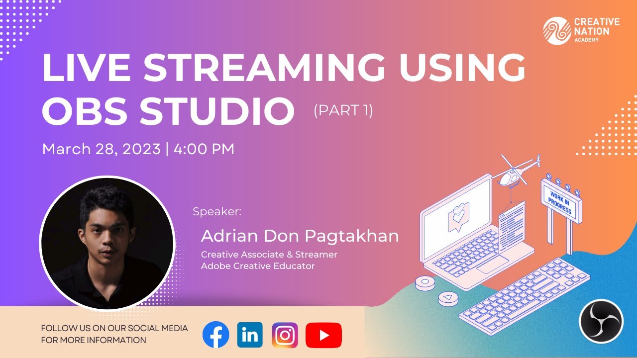 Live Streaming using OBS Studio (Part1)