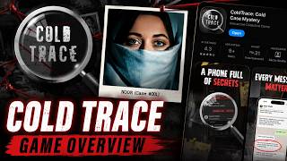 Cold Trace Game | A Smartphone Murder Mystery That's Going Viral screenshot 3