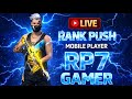 👉 LIVE 🔴 Rank Push | RP7 Gamer Mobile Player | Pro Gameplay 🔥 #shorts #rp7gamerlive