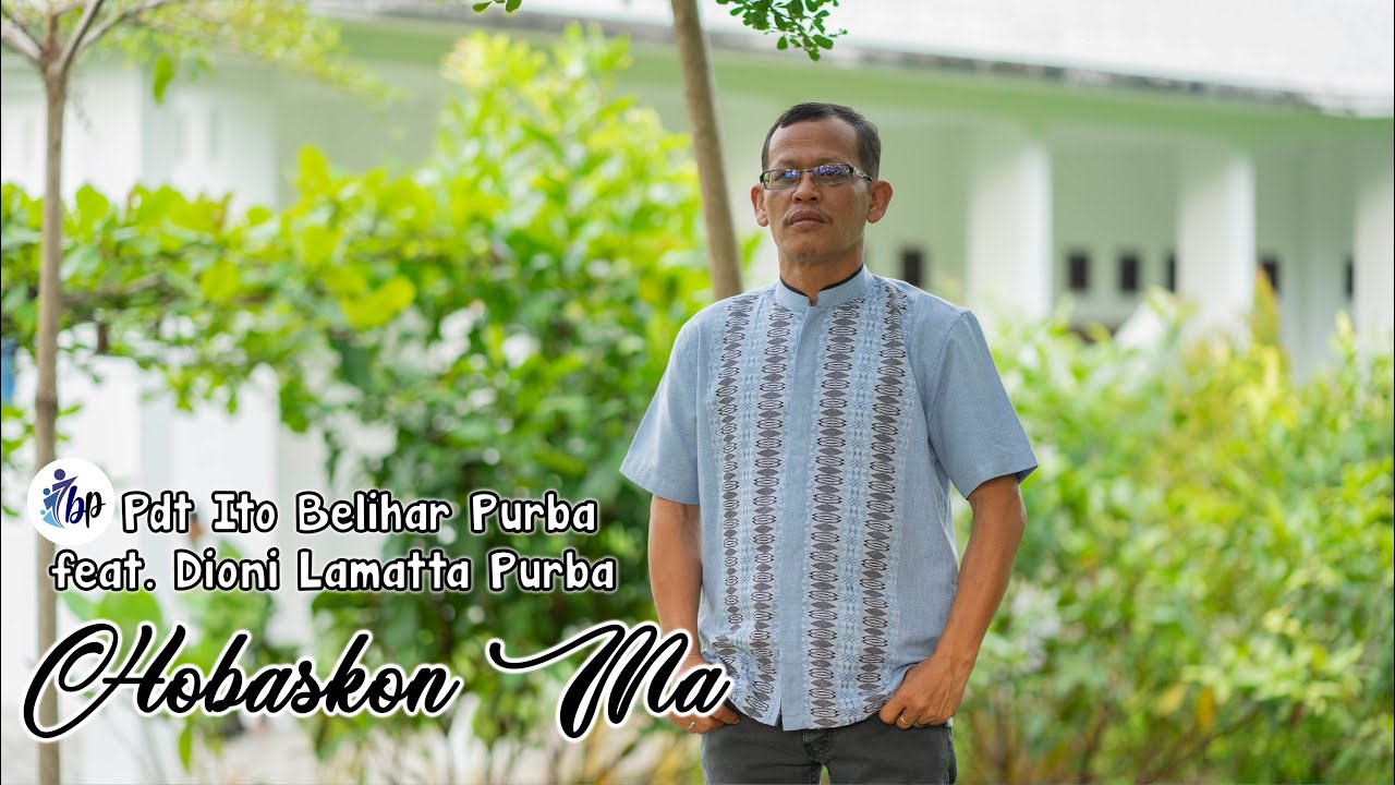 HOBASKON MA || Pdt Ito Belihar Purba