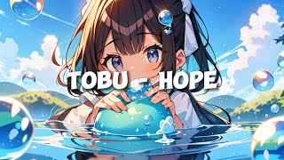 Nightcore - Hope (Tobu) Resimi