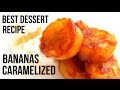 CARAMELIZED BANANA DESSERT (Homemade Recipe, How to make video, DIY) - Inspire To Cook