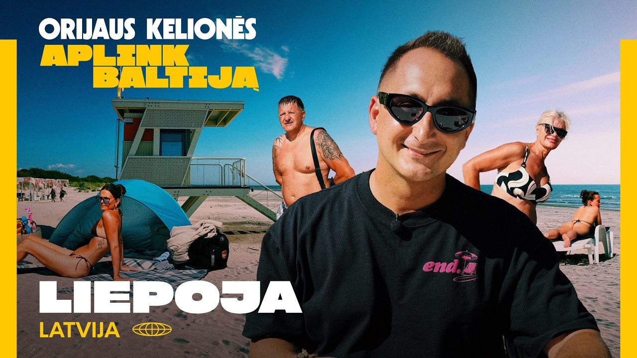 video Orijaus kelionės: aplink Baltiją. Liepoja (Latvija) – baltesnis smėlis ir dušai pliaže