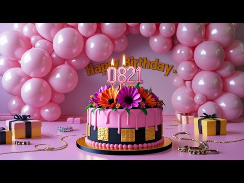 Happy Birthday To You Song for August 21 🎈 EDM Birthday Bash
