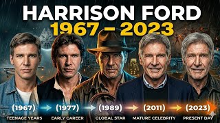 Harrison Ford Age 1967 - 2023 Transformation