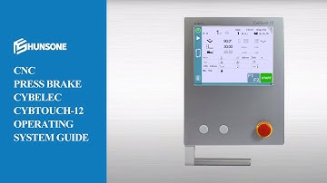 HUNSONE CYBELEC Cybtouch 12 CNC Controller Operator Programming Tutorial For Press Brake