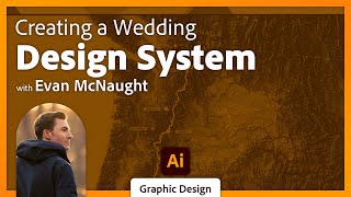 Creating a Wedding Design System with Evan McNaught