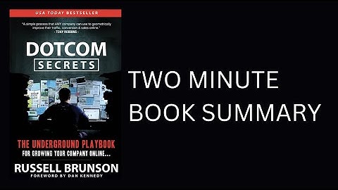 DotCom Secrets by Russell Brunson, Dan Kennedy Book Summary