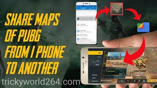 How To Share PUBG Mobile Maps | शेयर करे PUBG MOBILE मेप | TRICKYWORLD264