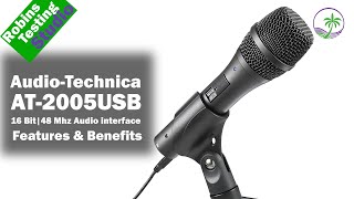 Robin Tests The Cardioid Dynamic USB/XLR Microphone AT2005USB From audio-technica