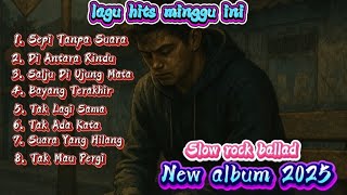 Download Lagu New Album Slow Rock Ballad Terbaik 2025 - Di Antara Rindu MP3 Download Lagu New Album Slow Rock Ballad Terbaik 2025 - Di Antara Rindu MP3
