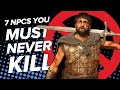 7 NPCs You Must NEVER Kill: Commenter Edition