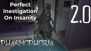 Phasmophobia - Perfect Investigation Part 5 - Insanity Difficulty
