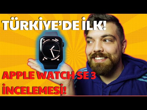 TÜRKİYE'DE İLK! - APPLE WATCH SE 3 DETAYLI İNCELEME!
