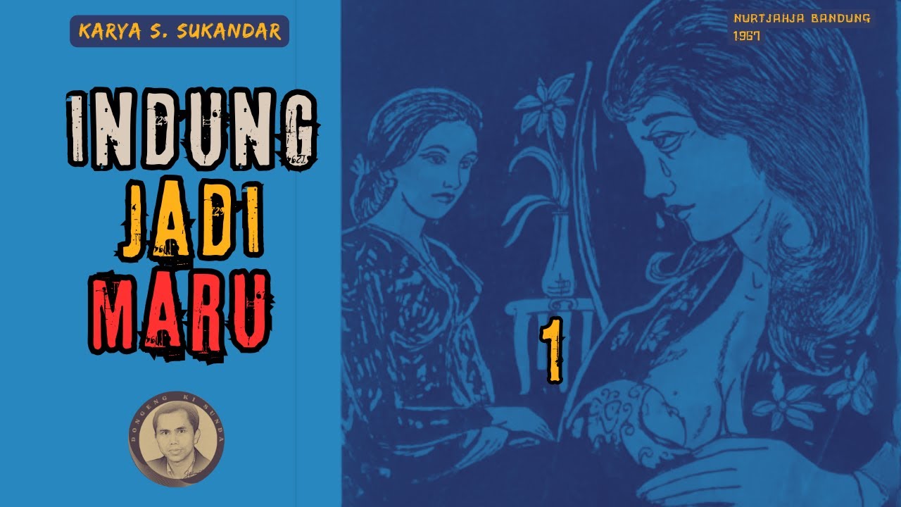 INDUNG JADI MARU Eps.1@MangCecepG