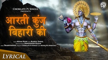 Aarti Kunj Bihari Ki | Pawandeep Rajan | Rahul Dayal & Mismi Bose |  Musiq Pie Spiritual