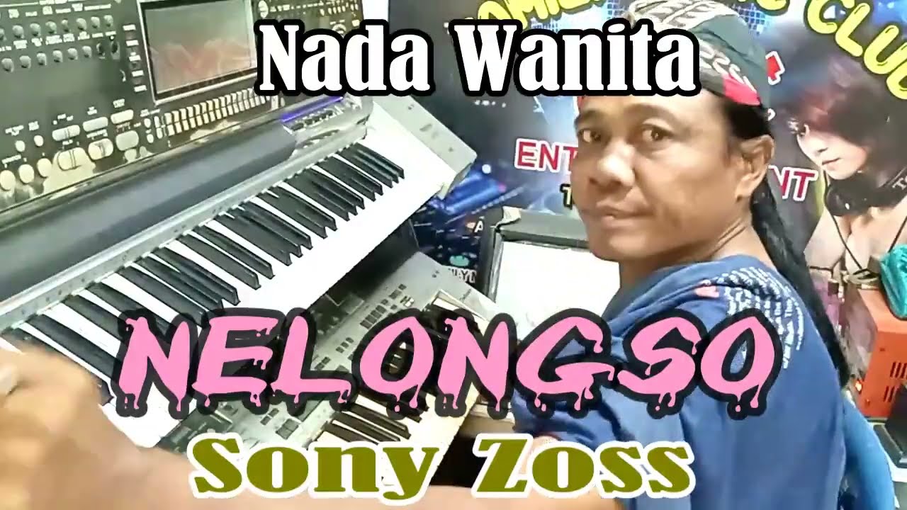 NELONGSO Jaipong NADA WANITA By Sony Zoss | Versi Jaipong Manual || KARAOKE KN7OOO FMC