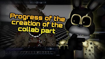 [FNaF/C4d]Progress of the creation of the collab part |Theblacktoon