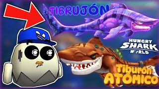 😱PROBAMOS AL Tiburón ATÓMICO Y al TIBRUJÓN 🌟 DE HUNGRY SHARK WORLD 🦈 | J.R CRACK