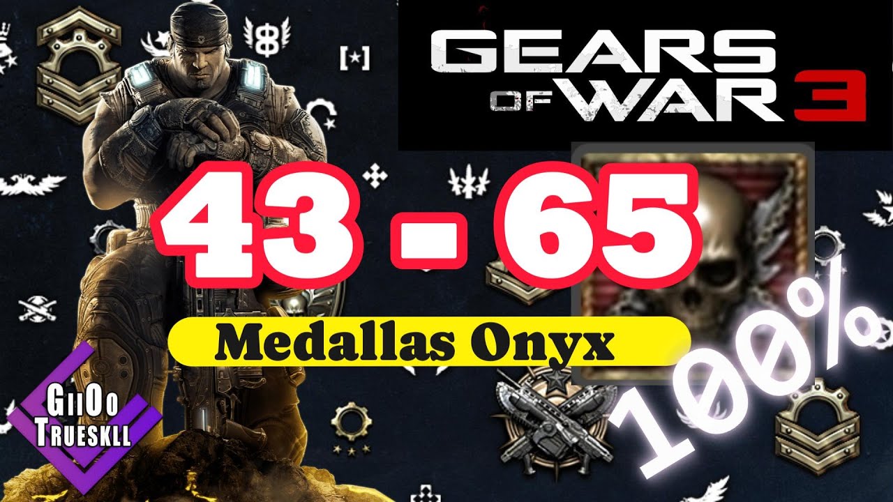 🔴 LIVE - 43 - 65 Medallas Onyx  Gears of war 3 - Xbox Ss - 360