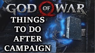 God Of War - What To Do After You Finish The Main Story? Full Guide