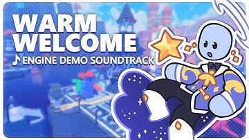 Warm Welcome - Engine Demo OST