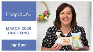Hoop Studio: March 2026 Unboxing
