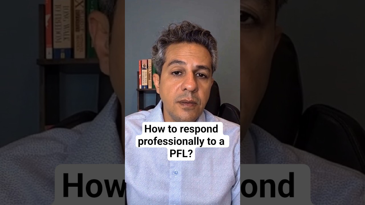 How to Respond Professionally to PFL