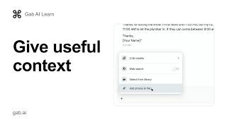 Information How to Give AI Context for Better Answers | Gab AI Prompt Tutorial Guide