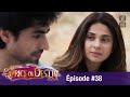 Le Caprice du Destin  (Bepannah) - Épisode 38 -  Version Française - Complet - HD 1080