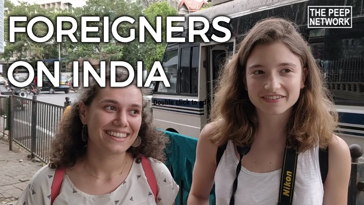 Foreigners in India Episode 1 YouTube