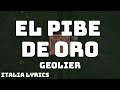 Geolier - EL PIBE DE ORO (Testo/Lyrics)